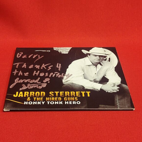Jarrod Sterrett & The Hired Guns Honky Tonk Hero CD 2015 Signed - Picture 3 of 8